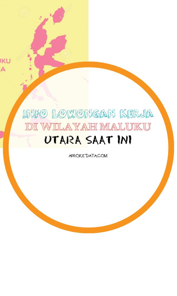 Info Lowongan Kerja Untuk Maluku Utara . Sumber : Https://www.123rf.com/photo_52630151_map-of-maluku-utara.html