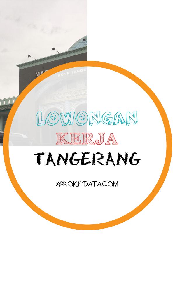 Informasi Kerja Untuk Tangerang Saat Ini. Sumber : Https://en.wikipedia.org/wiki/tangerang