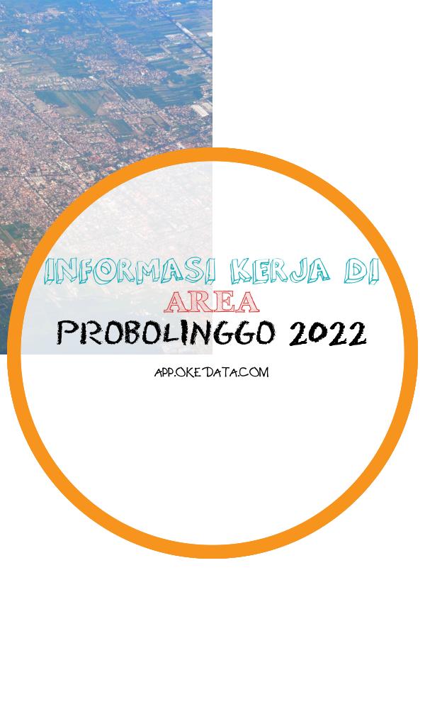 Kesempatan Kerja Untuk Wilayah Probolinggo Saat Ini. Sumber : Https://en.wikipedia.org/wiki/probolinggo