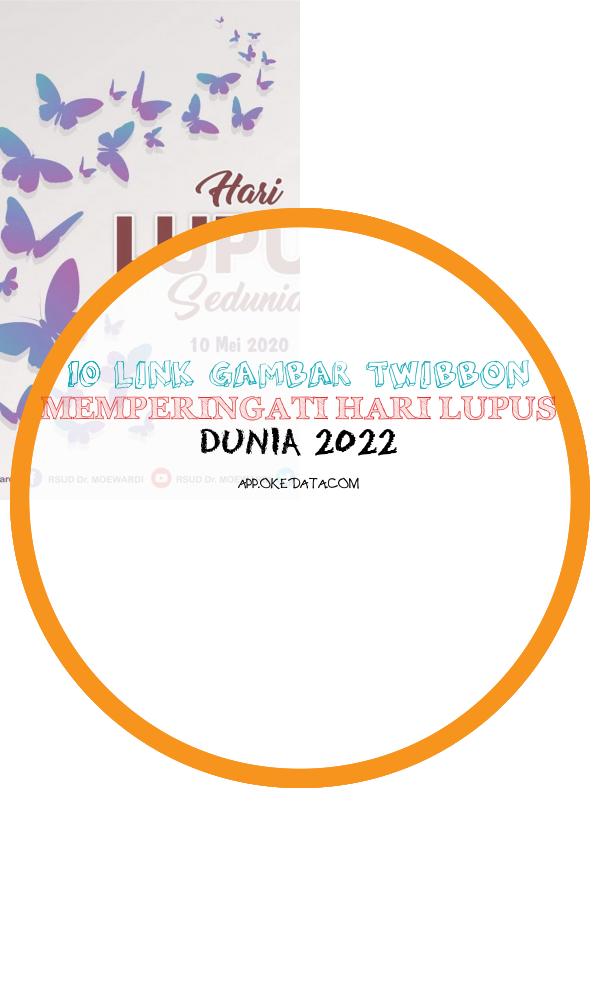 Link Bingkai Twibbon Memperingati Hari Lupus Dunia 2022