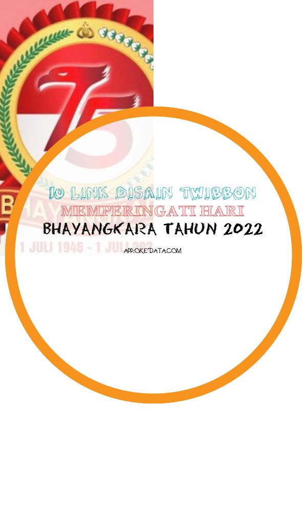 Link Foto Twibbon Memperingati Hari Bhayangkara 2022