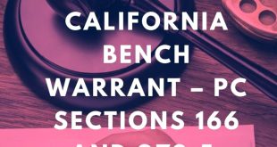 Los Angeles Uber Accident Lawyer Dans California Bench Warrant – Penal Code 166 and 978 5