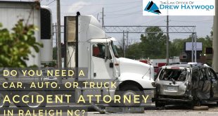 Car Insurance In Haywood Nc Dans Do You Need A Car Auto or Truck Accident attorney In Raleigh Nc