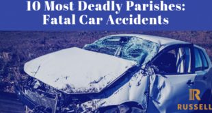 Car Accident Lawyer In Acadia La Dans Fatal Car Wrecks In Louisiana Danny Russell Russell Law Firm Llc