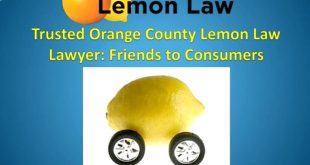 Orange County Lemon Law Lawyer Dans Trusted orange County Lemon Law Lawyer Friends to Consumers