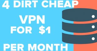 Cheap Vpn In Uvalde Tx Dans top 4 Dirt Cheap Vpn for 1 Dollar the Cheapest Vpn