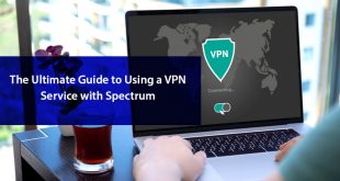 Vpn Services In Limestone Al Dans the Ultimate Guide to Using A Vpn Service with Spectrum