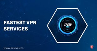 Vpn Services In Deschutes or Dans 13 Fastest Vpn Services In 2022: Speed Test Winners Revealed!
